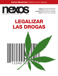 portada Nexos octubre 2010 "Legalizar las drogas"
